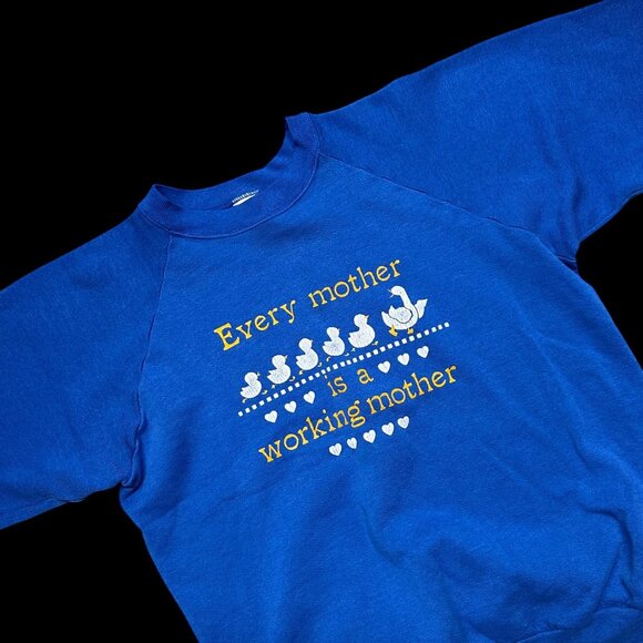 Vintage Blue Sweatshirt XL Every Mother Is A Working Mother 1980s Goose Mom READ - Picture 1 of 8